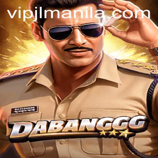 DABANGGG: A Dynamic Journey into the World of VIPJL